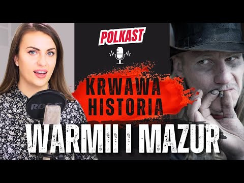 Mroczna strona Warmii i Mazur - Rzeź, Akcja "Wisła", szabrownicy i... DUCHY!