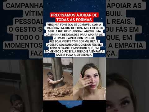 VIRGÍNIA FONSECA DOA 500 MIL REAIS E MOBILIZA O BRASIL APÓS TRAGÉDIA EM MG. #shortsfeed