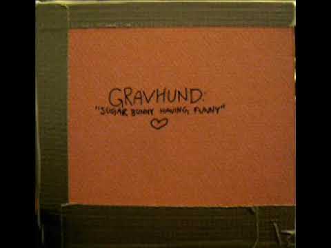 GRAVHUND - sexy sexual radiosex (from Sugar Bunny Having Funny (NIAVrec.01))