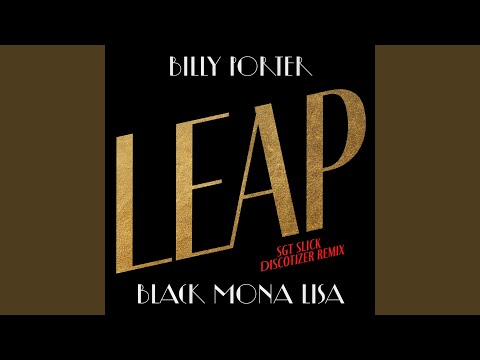 Leap (Sgt Slick's Discotizer Remix)