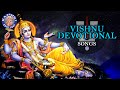 Vishnu Devotional Songs - Collection Of Popular Vishnu Songs - Vishnu Songs Jukebox