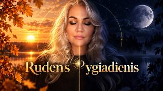 Rudens lygiadienis rugsėjo 23 d !!! Kaip pasitikti ir praleisti šią ypatingą dieną 💫🌻