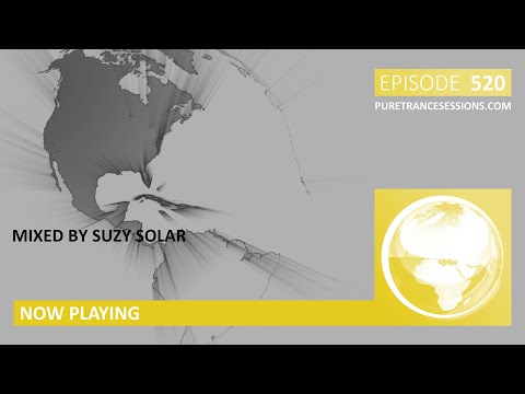 Pure Trance Sessions 520 by Suzy Solar Podcast