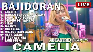 Download lagu CAMELIA - JANGAN PAKSA RINDU | ADE ASTRID X GERENGSENG TEAM FULL ALBUM BAJIDOR mp3 Download lagu CAMELIA - JANGAN PAKSA RINDU | ADE ASTRID X GERENGSENG TEAM FULL ALBUM BAJIDOR mp3