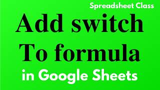 Adding a toggle switch to formulas in Google Sheets
