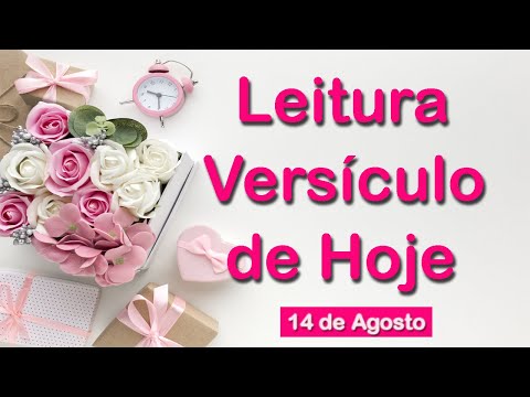 Leitura do Versículo de Hoje | Dia 14 de Agosto de 2020 | Versículo do Dia