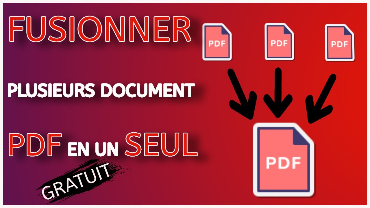 Comment fusionner gratuitement plusieurs documents PDF en un seul?