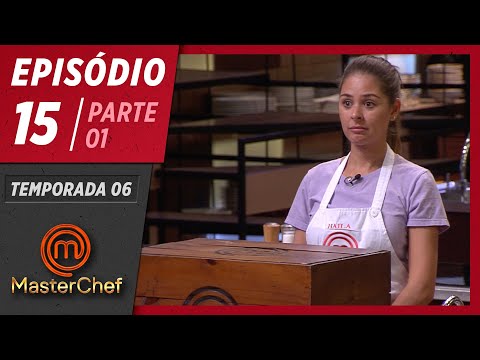 MASTERCHEF BRASIL (07/07/2019) | PARTE 1 | EP 15 | TEMP 06