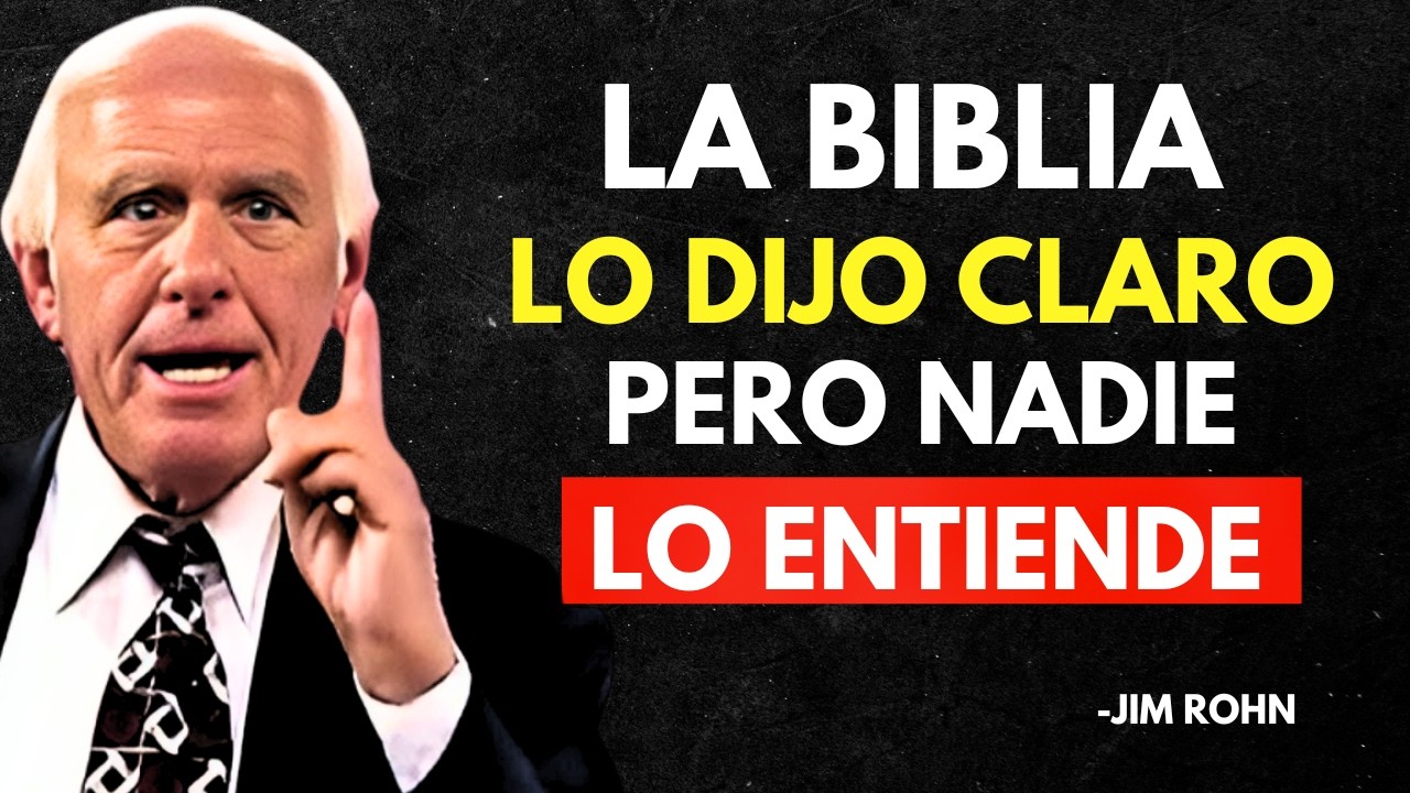 Las 10 LECCIONES DE RIQUEZA De la BIBLIA, Para Salir de La POBREZA - Jim Rohn Discurso Motivacional