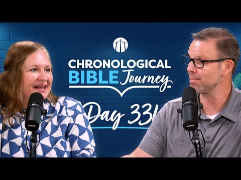 Die to Self and Live for Christ | Day 331 | Chronological Bible Podcast
