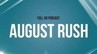 Download lagu August Rush (2007) - HD Full Movie Podcast Episode | Film Review mp3