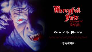 Mercyful Fate - Curse of the Pharaohs (OFFICIAL)