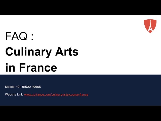 FAQ : Culinary Arts in france