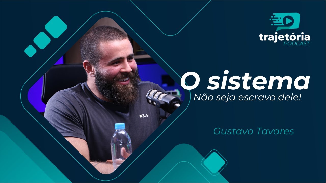 GUSTAVO TAVARES - PODCAST TRAJETÓRIA - EP06 #podcast #trajetoria #ep06