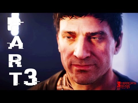 BE LIKE WATER - MIRROR'S EDGE CATALYST CLOSED BETA WALKTHROUGH GAMEPLAY PART 3