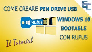 Come creare Pendrive USB Windows 10 Bootable con Rufus
