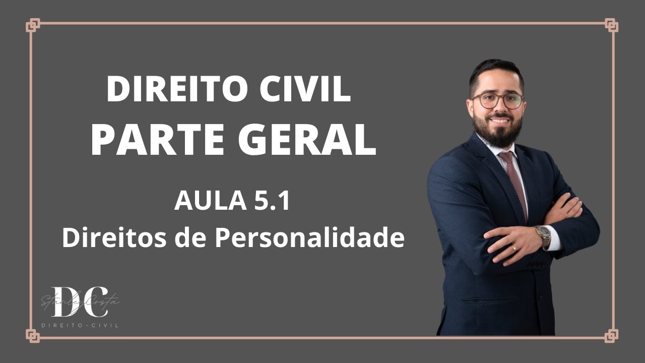 5.1. Direitos de Personalidade