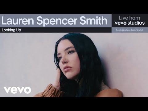 Lauren Spencer Smith - Looking Up | Live From Vevo Studios