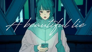 - 綺麗な嘘 / 暁月【MV】#6