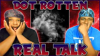 DOT RESPONDS!!! BLOODLINE Reacts to Dot Rotten - Real Talk (P Money Diss)