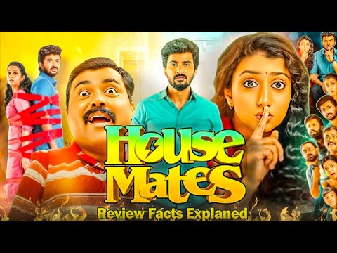 House mates movie aarsha chandini bajju review facts & story breakdown | t raja vel| darshan| detail