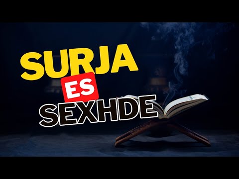 32. Surja Es Sexhde -Kuptimi ne shqip