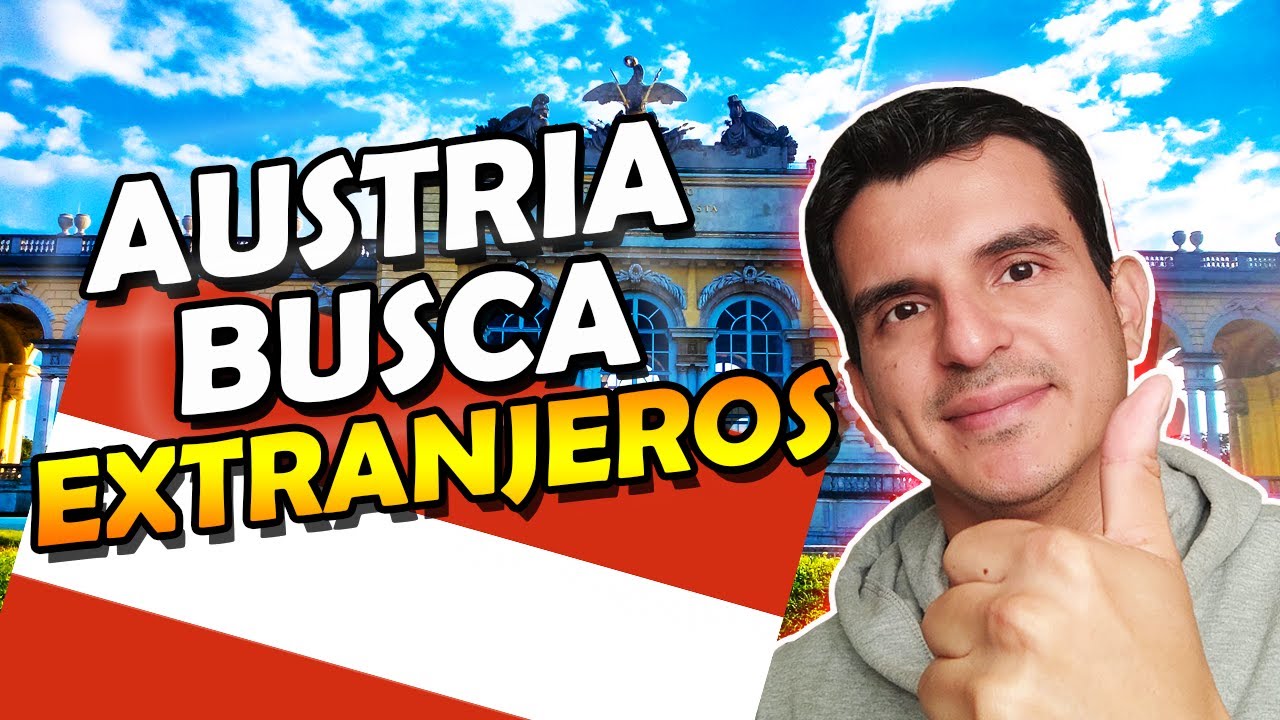 ✅Austria Busca TRABAJADORES EXTRANJEROS en Estas Ocupaciones! Sin Limite de Edad!🇦🇹
