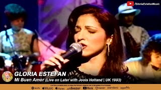 Gloria Estefan • Mi Buen Amor (Live on Later with Jools Holland | UK 1993)