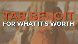 Tab Benoit - For What It's Worth (Official Audio)