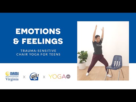 Yoga Ed. x NAMI Virginia: Chair Yoga for Teens: Emotions and Feelings