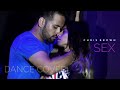 Chris Brown SEX Official Dance Cover Saaz Keshavi