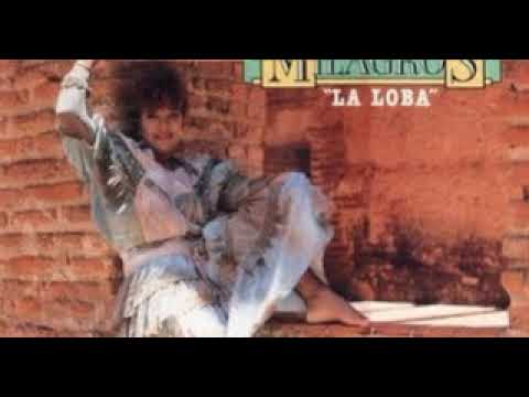 Milagros Hernandez  La Loba   LA HOGUERA DE TUS AÑOS