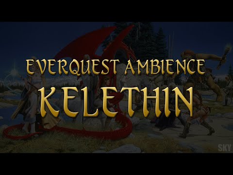 EverQuest Ambience - Kelethin (Project 1999/Classic)