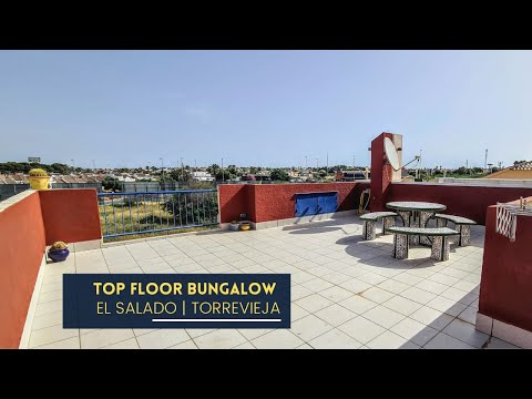 TOP FLOOR BUNGALOW IN EL SALADO | TORREVIEJA | LAKE VIEWS | PRIVATE ROOF TERRACE |