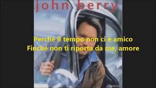 YOU AND ONLY YOU (JOHN BERRY)