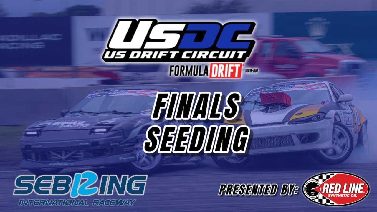 USDC Formula DRIFT ProAm- Finals Seeding Bracket 2025