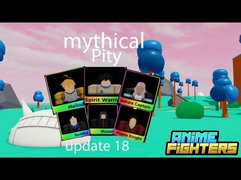 All mythical Pity Prices Anime Fighters Simulator Update 18