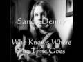 sandy denny - who knows where the time goes