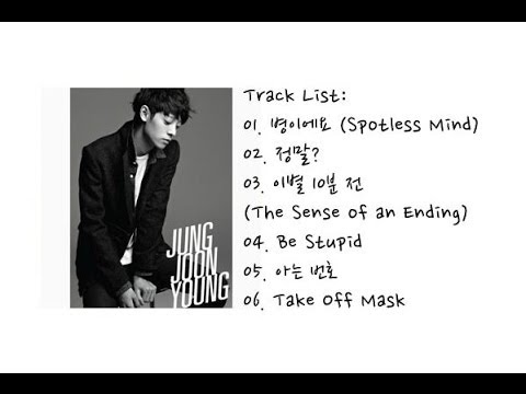 Jung Joon Young -- 1st Mini Album 【FULL ALBUM 】