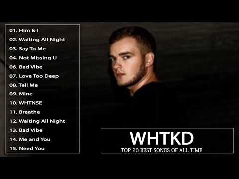 WHTKD Say to Me Album Full Completo - WHTKD Say to Me Die besten Lieder 2021 -WHTKD Say to Me Chöre
