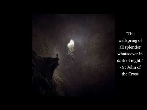 St John of the Cross (1) - Poems of the Mystic - Christian Mysticism