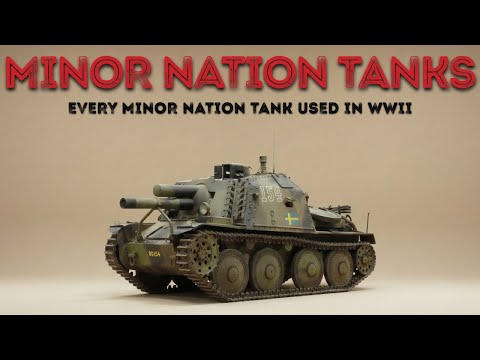 Every Minor Nation Tank in WW2 | Hungary, Romania, Sweden, Yugoslavia