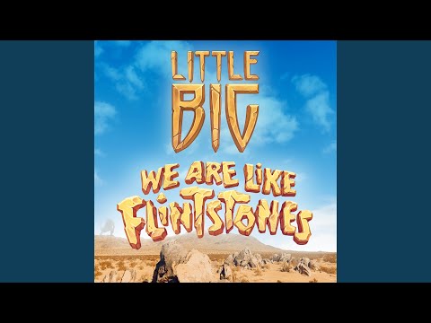 Video thumbnail for We Are Like Flintstones