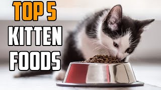 Kitten Food: Best Kitten Food in 2020 | 10 TOP RATED Kitten 