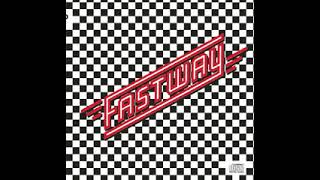 Fastway  Give It All You Got