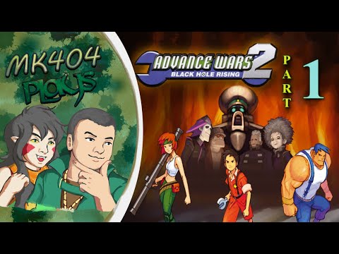 MK404 Plays Advance Wars 2: Black Hole Rising PT1 - Macromanagement[Campaign OS - Missions 1-3]