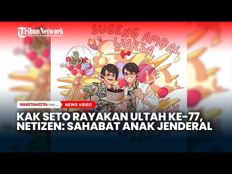 Kak Seto Rayakan Ulang Tahun ke 71, Netizen: Kukira Sahabat Anak, Ternyata Sahabat Anak Jenderal