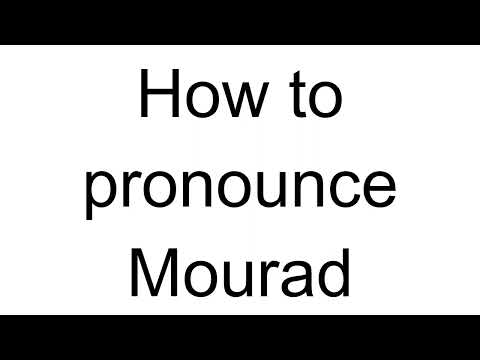 How to Pronounce Mourad (Arabic)