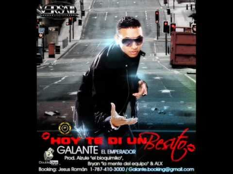 Hoy te di un besito. Galante