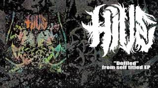 HIVE - Defiled